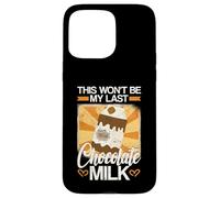 Esta no será mi última Leche de Chocolate Carcasa para iPhone 15 Pro MAX