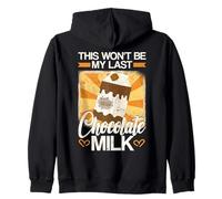 Esta no será mi última Leche de Chocolate Sudadera con Capucha