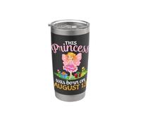 Esta Princesa Nació En Agosto 13 Cumpleaños Para Mi Hija Vaso térmico de acero inoxidable de doble pared