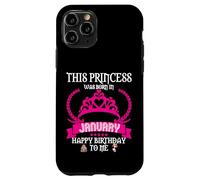 Esta Princesa nació en enero Funny Jan Birthday Queen Carcasa para iPhone 11 Pro