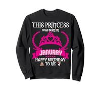 Esta Princesa nació en enero Funny Jan Birthday Queen Sudadera