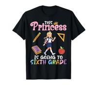 Esta Princesa va a Sexto Grado de Regreso a la Escuela niñas Camiseta