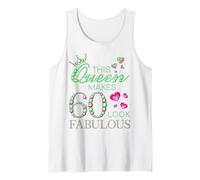 Esta Reina Hace Que 60 se vean fabulosos 60 años 60 día B Camiseta sin Mangas