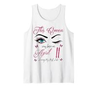 Esta Reina nació el 11 de Abril Viviendo mi Mejor Vida Reina Camiseta sin Mangas