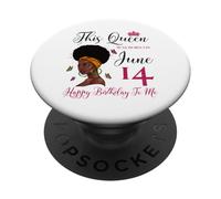 Esta Reina nació el 14 de Junio Cumpleaños de una niña Afro Negra PopSockets PopGrip Adhesivo