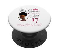 Esta Reina nació el 17 de Abril Afro Girl Natural Hair PopSockets PopGrip Adhesivo