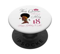 Esta Reina nació el 18 de Mayo Cumpleaños de una niña Afro Negra PopSockets PopGrip Adhesivo