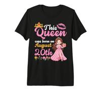 Esta Reina Nació El 20 de Agosto Feliz Cumpleaños para Mí Tú Camiseta Premium