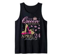 Esta Reina nació el 24 de Abril Viviendo mi Vida bendita Camiseta sin Mangas
