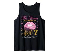 Esta Reina nació en Abril 7 Feliz cumpleaños para mí Camiseta sin Mangas