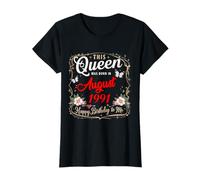 Esta Reina Nació en Agosto 1991 Agosto Cumpleaños Mujeres Camiseta