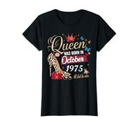 Esta reina nació en octubre de 1975 Cumpleaños de octubre Mujeres Camiseta