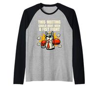 Esta reunión podría Haber Sido una Pelea a puñetazos Graciosa Camiseta Manga Raglan