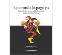 Esta Ronda La Pago Yo