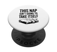 Esta Siesta no va a tomarse a sí Misma Amante de la Siesta Divertida PopSockets PopGrip Adhesivo