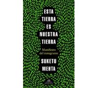 Esta tierra es nuestra tierra: Manifiesto del inmigrante (Random House)