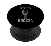 Esta TITA Rockea Mano de Esqueleto Music Rock Guitar PopSockets PopGrip Adhesivo