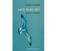 Esta Todo Ahi: Mistica Cotidiana