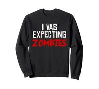 Estaba Esperando Zombis Sudadera