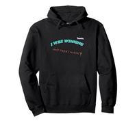 Estaba ganando y Luego ya no Hay probabilidades Divertidas Sudadera con Capucha