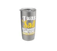 Estaba triste, así que compré algo ahora me siento mejor adicto a las compras Vaso térmico de acero inoxidable de doble pared