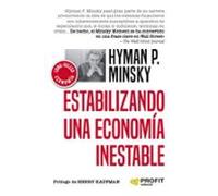 Estabilizando una economia inestable