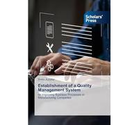Establishment of a Quality Management System