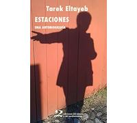 Estaciones. Una autobiografía: 22 (Memorias del Mediterráneo)