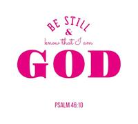 Estad quietos y sabed que yo soy Dios de la Biblia Calcomanías de pared 67.2x76.2cm Decoración de carrocerías Rosa roja