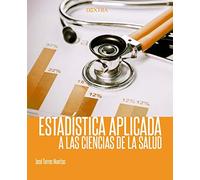 Estadística Aplicada a las Ciencias de la Salud: 1 (BIO)