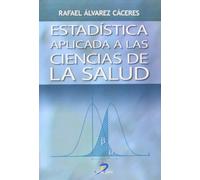 Estadística aplicada a las ciencias de la salud