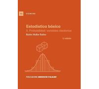 Estadística básica: II. Probabilidad: variables aleatorias (Textos docentes)