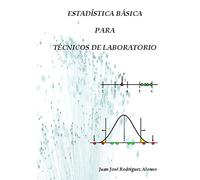 Estadística básica para técnicos de laboratorio
