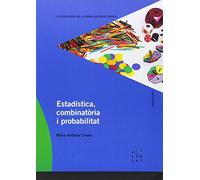 Estadística, combinatòria i problemes (Els dossiers de la Maria Antònia Canals) - 9788492748075