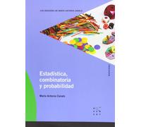 Estadística, combinatoria y problemas (Los dossiers de María Antonia Canals) - 9788492748082