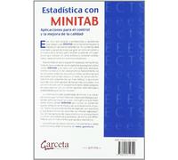 ESTADISTICA CON MINITAB: APLICACIONES PARA EL CONTROL Y LA MEJORA DE LA CALIDAD (SIN COLECCION)