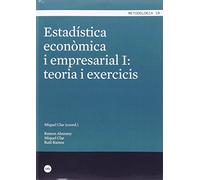 Estadística econòmica i empresarial I: teoria i exercicis: 10 (METODOLOGIA)