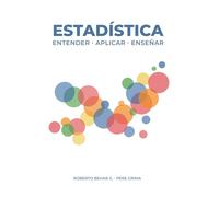 Estadística: Entender, aplicar, enseñar