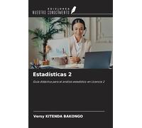 Estadísticas 2: Guía didáctica para el análisis estadístico en Licencia 2