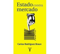 ESTADO CONTRA MERCADO (PENSAMIENTO)
