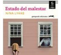 Estado Del Malestar (audiolibro)