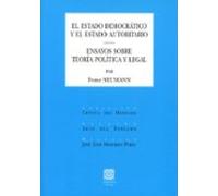 estado democrático y el estado autoritario. ensayos sobre teoría polít