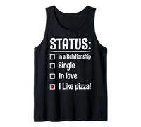 Estado en una relación Soltero enamorado Me gusta la pizza Camiseta sin Mangas
