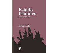 Estado islámico: Geopolítica del caos (RELECTURAS)