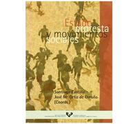 Estado, protesta y movimientos sociales: Actas del Iiier Congreso de Historia Social de Espana, Vitoria-Gasteiz, Julio de 1997) (Zabalduz)