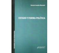 Estado y forma política (ENSAYO POLITICO)