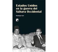 Estados Unidos en la guerra del Sáhara Occidental: 345 (Investigación y Debate)