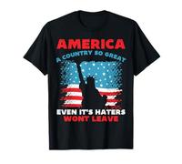 Estados Unidos, un país tan grande que incluso sus enemigos no se irán graciosos Camiseta