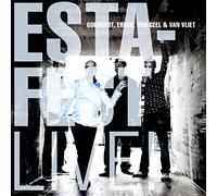 Estafest - Goudsmit Erker Van Geel & Van Vliet - Van Geel, Oene / Van Vliet, Jeroen : Live!