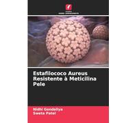 Estafilococo Aureus Resistente à Meticilina Pele